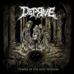 Deprive (ESP) : Temple of the Lost Wisdom